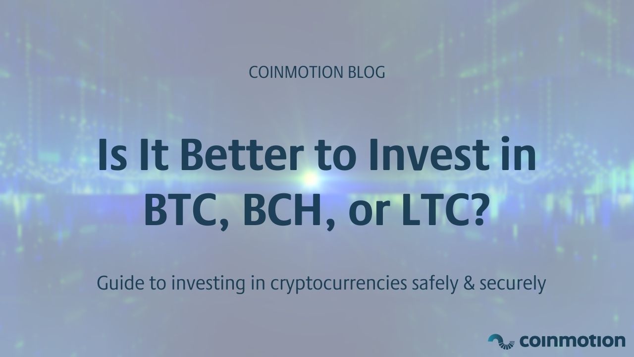 Bitcoin vs. Bitcoin Cash vs. Litecoin: Which Should You Invest In?